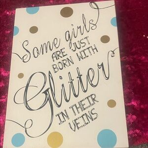 Decorative Wall Art with Glitter Quote